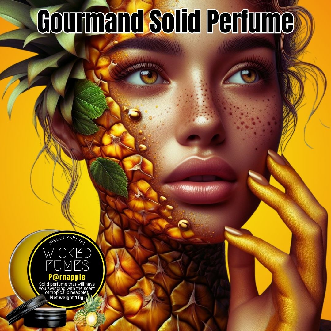 woman with pineapple for skin on one half of her face against yellow background. the title says gourmand solid perfume and there is a tin of wicked fumes pineapple scented gourmand solid perfume on display
